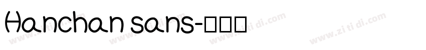 Hanchan sans字体转换